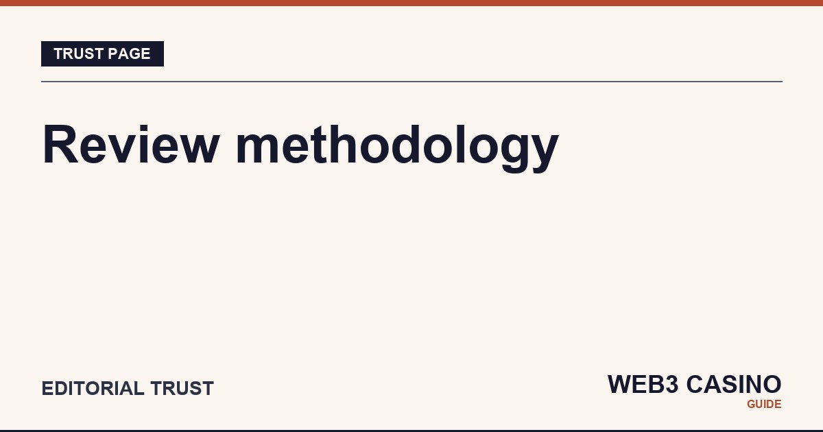 Review methodology page at Web3 Casino Guide.
