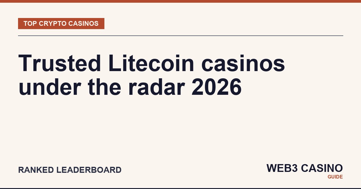 Best Litecoin casinos 2026: LTC deposit support, fast 2.5-minute blocks, low fees, brand verification.