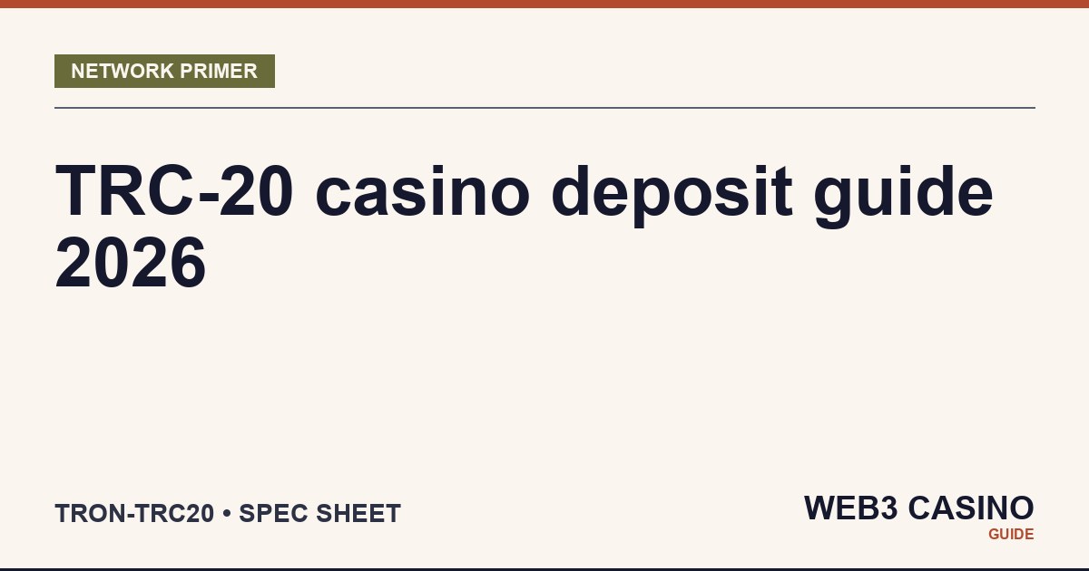 Tron TRC-20 crypto casino: 3-second blocks, USDT stablecoin hub, energy/bandwidth fee model.