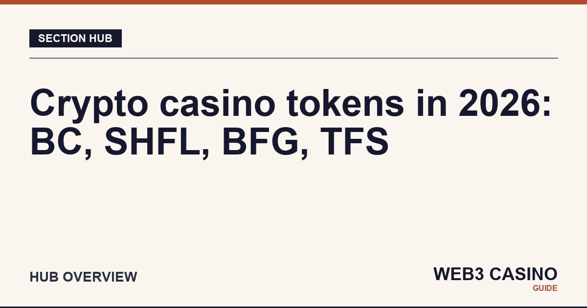 Crypto casino tokens 2026: four token analyses covering BC, SHFL, BFG, and TFS economies with tokenomics, yield, utility, and risk breakdown.