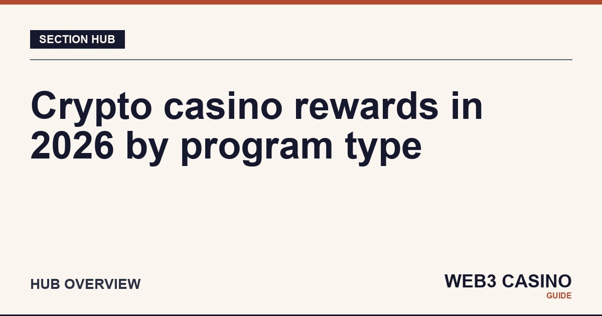 Crypto casino rewards 2026: eight program primers covering rakeback, cashback, VIP, welcome bonuses, free spins, loyalty, races, referral.